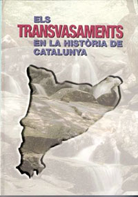 els transvasaments en la historia de catalunya